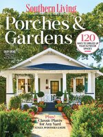 Southern Living Porches & Gardens